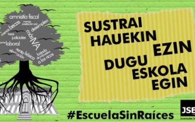 Campaña “Con estas raíces no hacemos escuela” con motivo del inicio del curso escolar